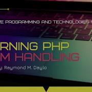 Form Handling Integrative Programming And Technologies 1 PHP
