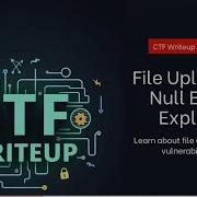 Tutorial Root Me 17 Web Server File Upload Null Byte
