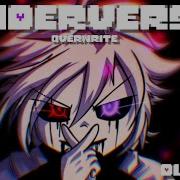 Underverse Overwrite Dual Mix