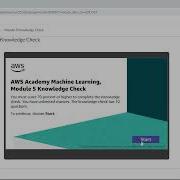 AWS Machine Learning Foundations Module 5 Knowledge Check Anand K