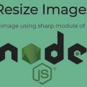 1 Resize Image In NodeJS NodeJS Mini Projects