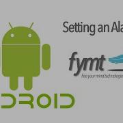 Android Tutorial Setting An Alarm
