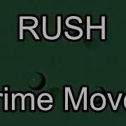 RUSH Prime Mover Lyric Video