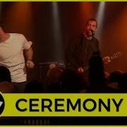Ceremony Sick Live JBTV