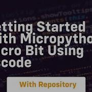 Getting Started With Micropython Micro Bit Using Vscode