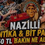 NAZİLLİ ANTİKA BİT PAZARI 150 TL NE ALDIM FİYATLAR MUTLU ETTİ 9