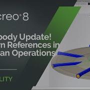 Pattern References In Multibody Boolean Operations Creo 8