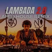 Kaoma Lambada 2 0 ENNEM Afro House Remix