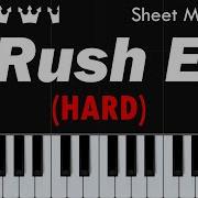 Rush E Hard Piano