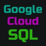 Google Cloud SQL
