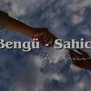 Bengü Sahici Şarkı Sözleri Lyrics