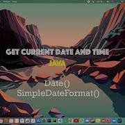 Getting The Current Date And Time In Java Date And SimpleDateFormat CodeWithRonak