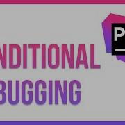 3min Quick Tip How To Use Conditional Debugging In PhpStorm 2019 Tutorial
