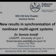 Dr Daniele Astolfi New Results In Synchronization Of Nonlinear Multi Agent Systems