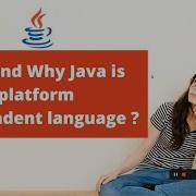 How And Why Java Is Platform Independent Language Param Digital