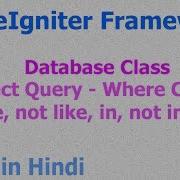 12 CodeIgniter Hindi Beginner Tutorial Database Class Select Query Where Clause