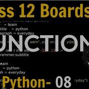 Functions In Python Class 12 Python Computer Science For Board Exams Lecture 8