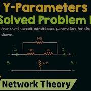 Y Parameters Solved Problem 1