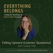 Falling Upward Listener Questions Part 1 With Cassidy Hall