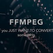 How To Use FFMPEG On Windows 10