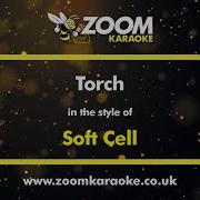 Soft Cell Torch Karaoke Version From Zoom Karaoke