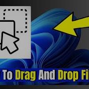 How To Drag And Drop Files On Windows 10 11 Easy Guide