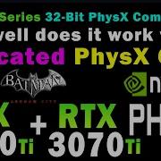 32 Bit PhysX RTX 5070 Ti With A Dedicated PhysX GPU Batman Arkham City 4K