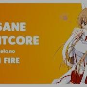 Nightcore Melano On Fire