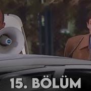 Köprü 15 Bölüm