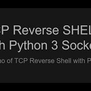 TCP Reverse Shell With Python 3 Live Demo With Kali And A Target Machine