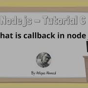 NodeJS In 1 Hour Tutorial 6 What Is Callback In NodeJS