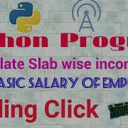 Python Program To Calculate Income Tax Based On Slab In Hindi