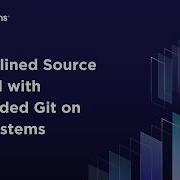 Streamlined Source Control With Embedded Git On InterSystems