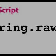 String Raw Allows Us To Get The Raw String Without Escaping JSer Learning JavaScript