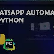 Automate WhatsApp Messages With Python