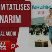 İbrahim Tatlıses Yanarım Official Audio