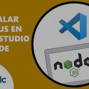 Instalar Node JS En Visual Studio Code