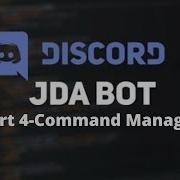 How To Make A Discord Bot Using JDA 4 Part 4 Command Manager