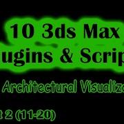10 3ds Max Plugins And Scripts For Architectural Visualization Part 2 11 20