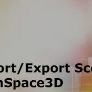 Import And Export OpenSpace3D