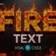 Fire Text Animation Using HTML CSS Burning Text Effect Tutorial