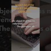NAMELESS OBJECTS IN JAVA