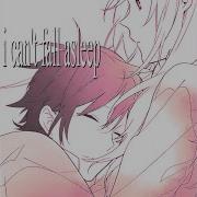 I Can T Fall Asleep