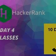 Day 4 Classes 10 Days Of Javascript HackerRank