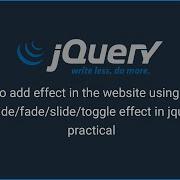 How To Add Effect In The Website Show Hide Fade Slide Toggle Effect In Jquery With Practical