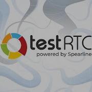 Future Proof Communications With TestRTC