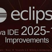 Eclipse 2025 12 Java IDE Improvements