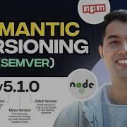 Node Js Versioning Explained Symbols Systematic Versions And NPM Commands