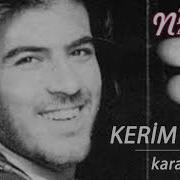 Kara Gözlüm Kerim Tekin 1995 Nostaljik Nağmeler