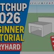 SketchUp 2026 For Beginners Full Tutorial New Features Tips Tools Explained